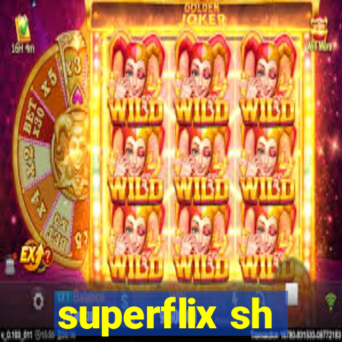 superflix sh